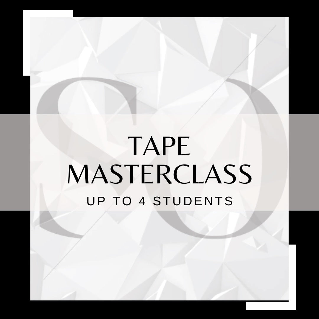 Tape Extension Masterclass (up to 4 students)